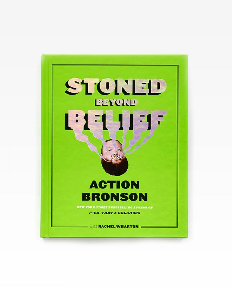 STONED BEYOND BELIEF (HARDCOVER) BY ACTION BRONSON